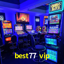 Tournaments best77 vip
