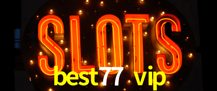 Aviator Game best77 vip