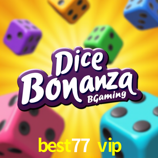 Slot Games best77 vip